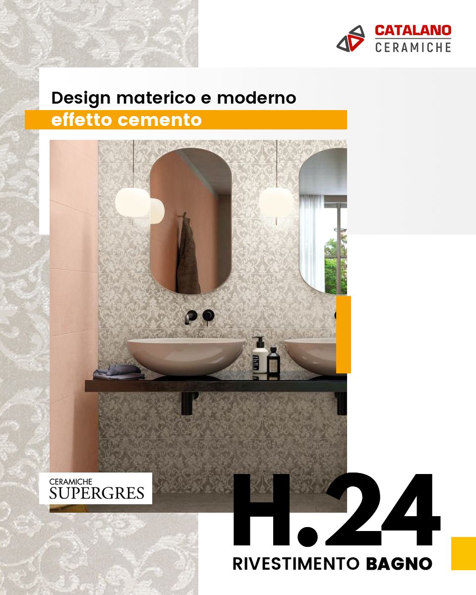 H.24 _ Ceramiche Supergres